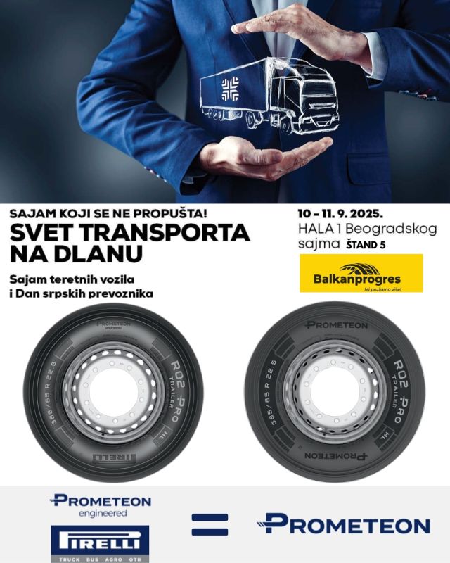 Sajam teretnih vozila i Dan srpskih prevoznika 2025 – Balkanprogres i Prometeon na štandu br. 5
